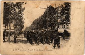 CPA Vincennes - Rentree de Marche du 26 Chasseurs (259966)