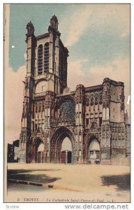 La Cathedrale Saint-Pierre et Paul, Troyes (Aube), France, 1900-1910s