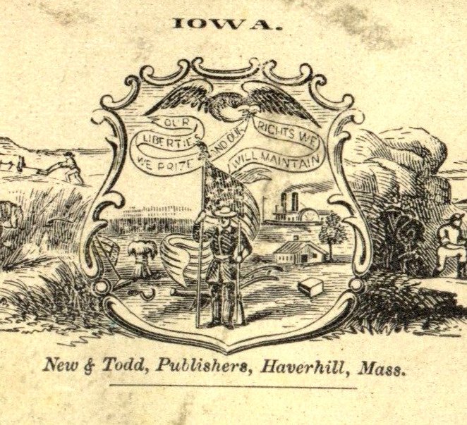 1880s New & Todd Iowa State Seal P112
