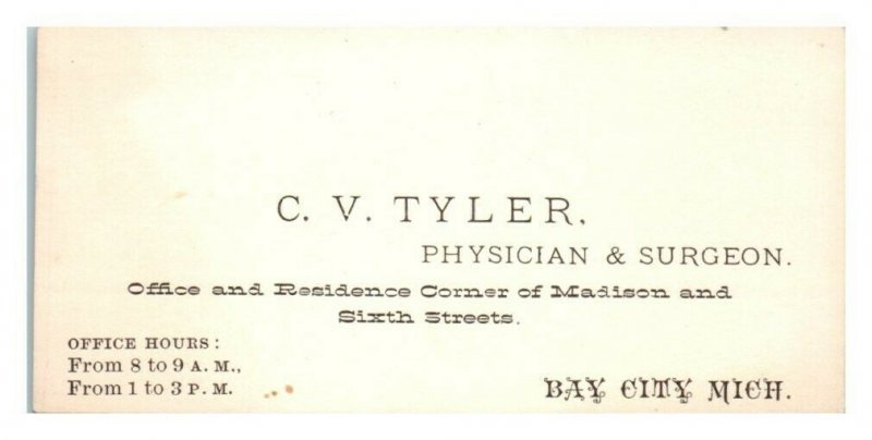 C.V. Tyler, Physician & Surgeon, Bay City, MI Business Card *VT30(2)1