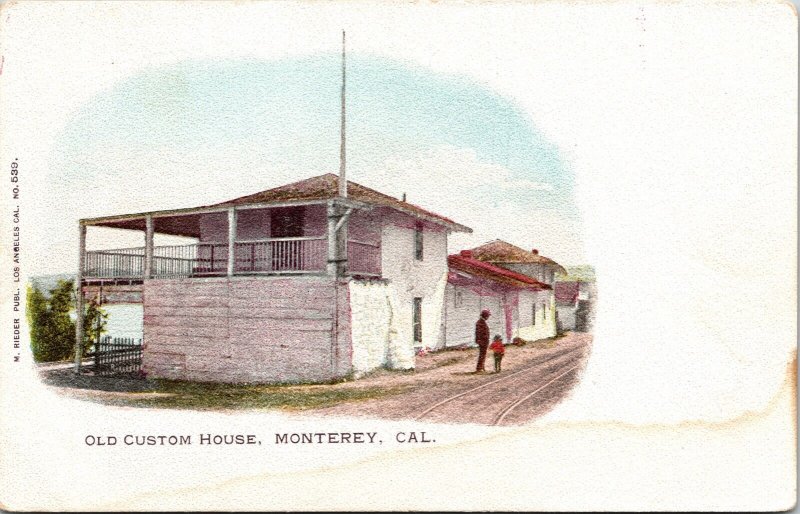 Old Custom House Monterey California CA Antique Postcard UDB UNP Unused 