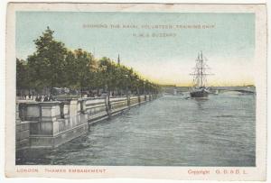 London; Thames Embankment & HMS Buzzard PPC By GD & D, Unposted, c 1910