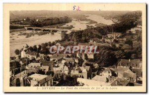 Nevers - The Railway Bridge and the Loire - Old Postcard