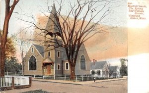 Baptist Church, Cor. Spring William Streets Vineyard Haven, Massachusetts  