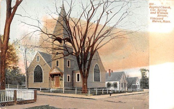 Baptist Church, Cor. Spring William Streets in Vineyard Haven, MA