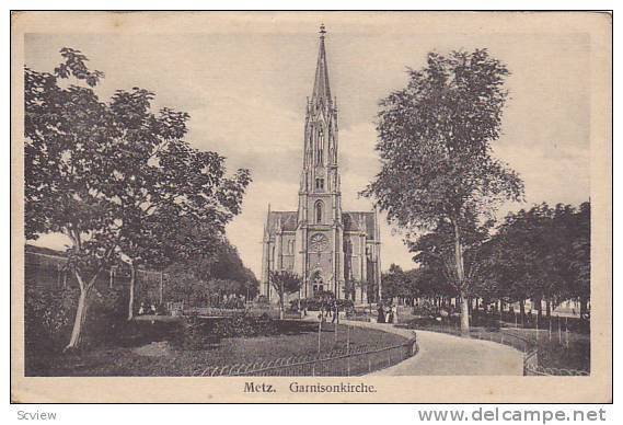 Metz, Garnisonkirche, Moselle, France, PU-1919