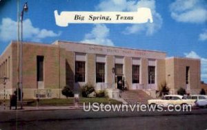 US Post Office - Big Spring, Texas