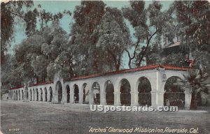 Arches, Glenwood Mission Inn - Riverside, CA