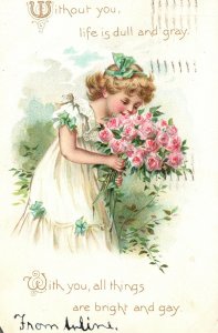 Vintage Postcard 1907 Without You Life Is Dull And Gray With You All Things' Gay