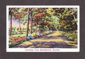 ME Greetings From RICHMOND MAINE POSTCARD POST CARD PC