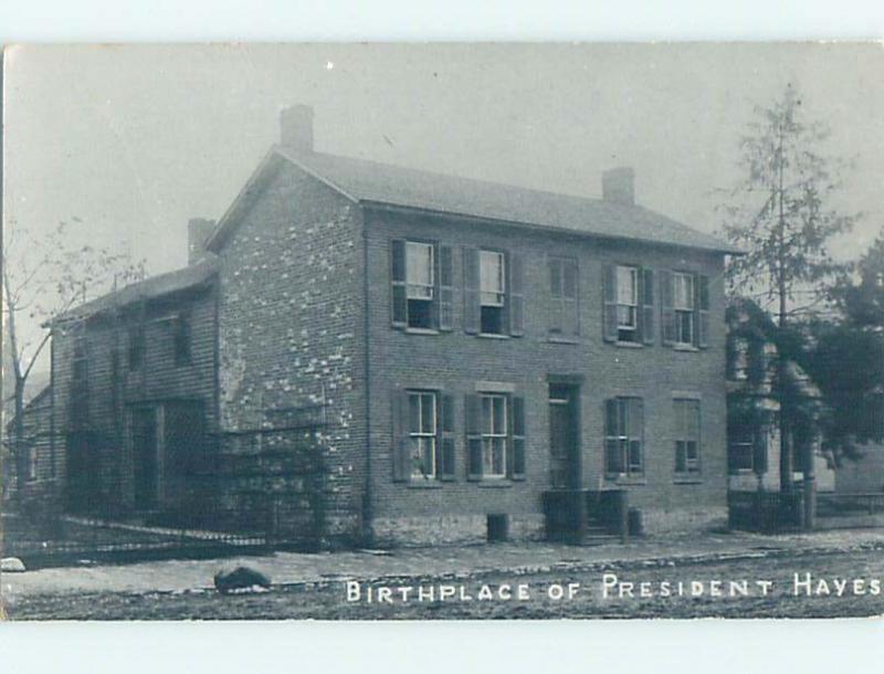 Old rppc PRESIDENT HAYES BIRTHPLACE Fremont Ohio OH HM3013