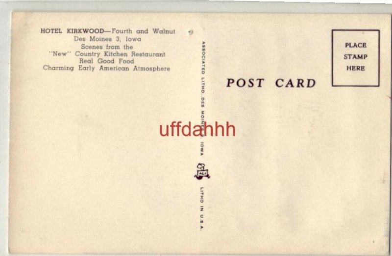 HOTEL KIRKWOOD, DES MOINES, IA. and THE COUNTRY KITCHEN restaurant 