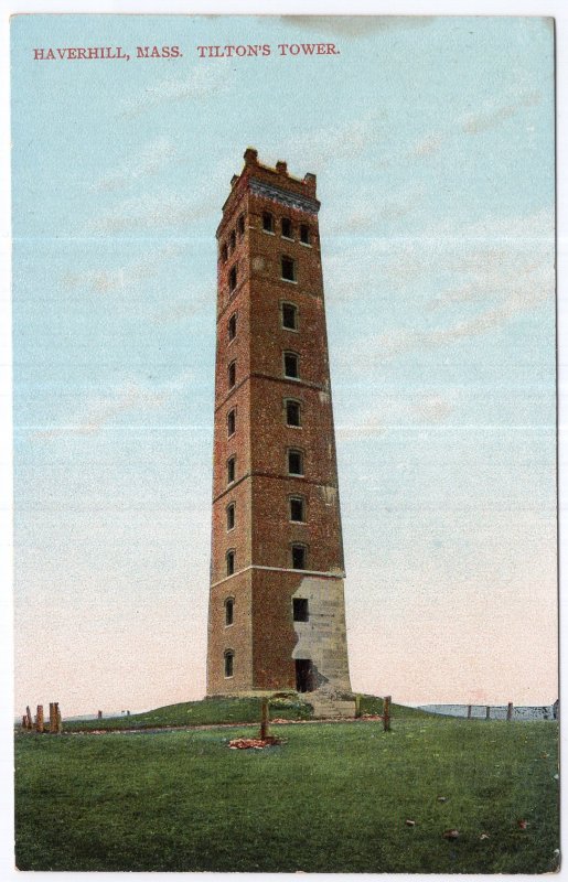 Haverhill, Mass, Tilton's Tower