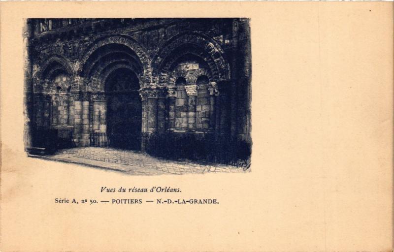 CPA Vues du reseau d'Orleans POITIERS - N.D.-La-Grande (255786)