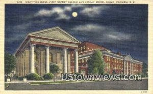 First Baptist Church & Sunday School - Columbia, South Carolina SC Postcard