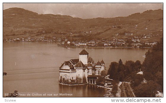 RP, Chateau De Chillon Et Vue Sur MONTREUX (Vaud), Switzerland, 1920-1940s