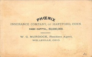 Hartford CT Phoenix Insurance Multi-Color Wellsville OH 1800's Tradecard