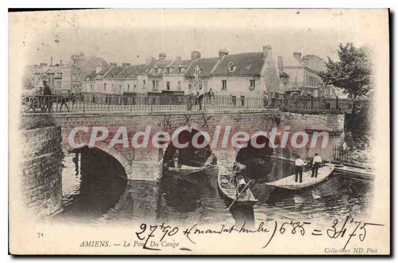 Old Postcard Amiens Le Pont du Cange