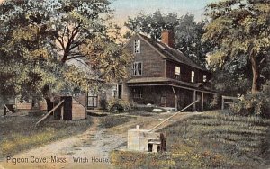 Witch House Pigeon Cove, Massachusetts Postcard