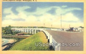 Ocean Highway Bridge - Wilmington, North Carolina NC  