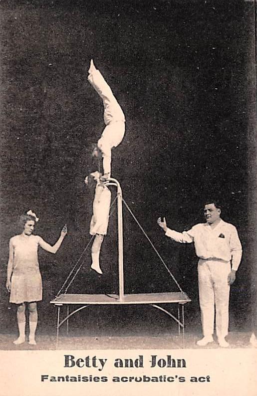 Betty & John Fantaisies Acrobatic's Act Cirusc Acrobatic Unused 