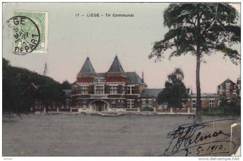 RP; Hand-colored, LIEGE, Tir Communal, Belgium, PU-1910