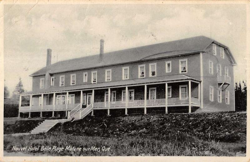 Matane Sur Mer Quebec Canada Nouvel Hotel Belle Plage Antique Postcard K17080