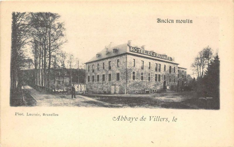 Ancien moulin HOTEL DES RUINES Abbaye de Villers Belgium c1900s Vintage Postcard