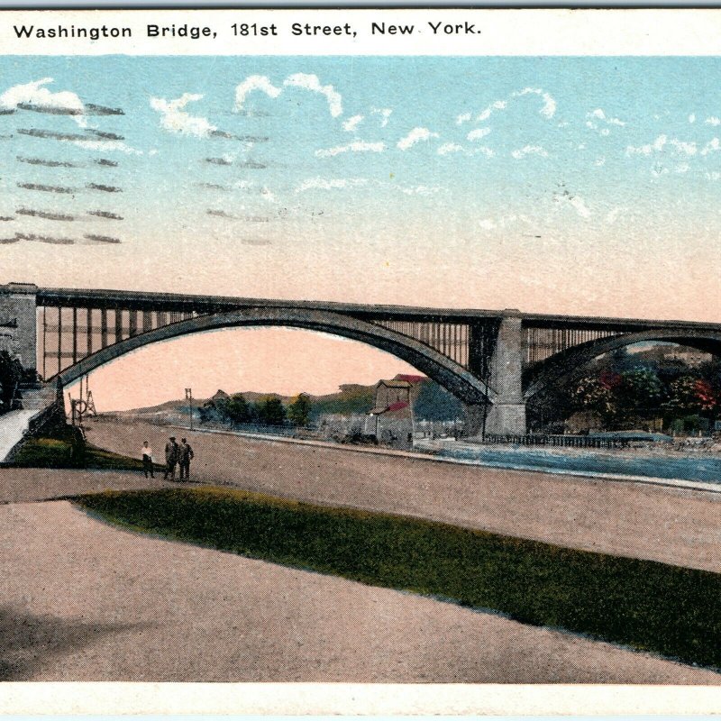 1918 Manhattan to Bronx New York City Washington Bridge Litho Photo Postcard A36