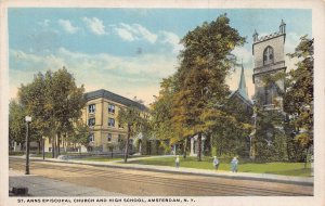 AMSTERDAM NEW YORK NY~ST ANNS EPISCOPAL CHURCH & HIGH SCHOOL~1928 POSTCARD