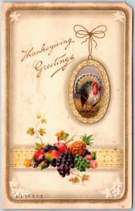Thanksgiving Greetings, 1911 Turkey In Oval Frame, Fruit Arrangement, Postcard
