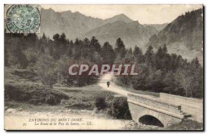 Le Mont Dore - The Road and the Puy de Sancy - Old Postcard