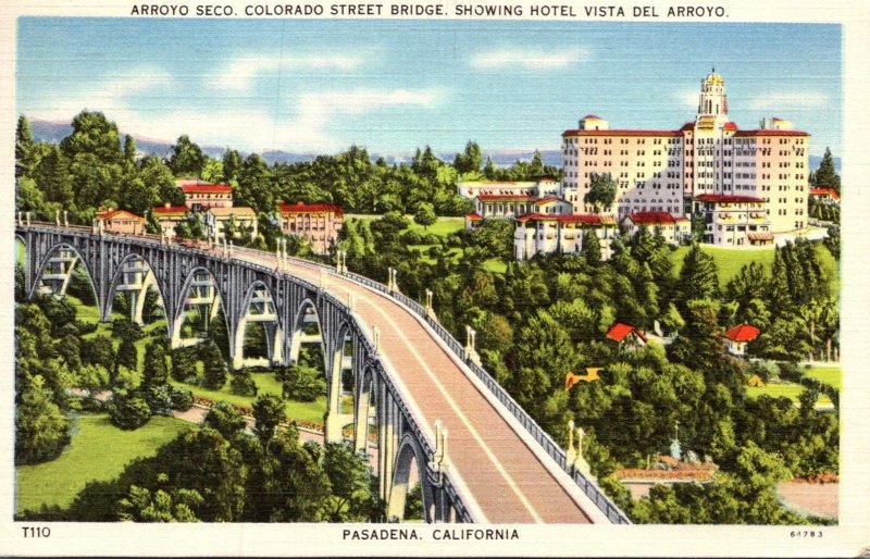 Caalifornia Pasadena Arroyo Seco Colorado Street Bridge Showing Hotel Vista D...