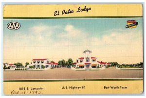 1942 El Patio Lodge Hotel Building Restaurant View Fort Worth Texas TX Postcard