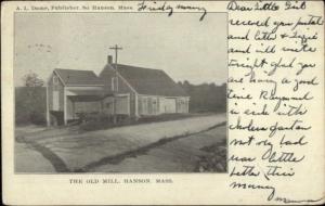 Hanson MA The Old Mill c1905 Postcard