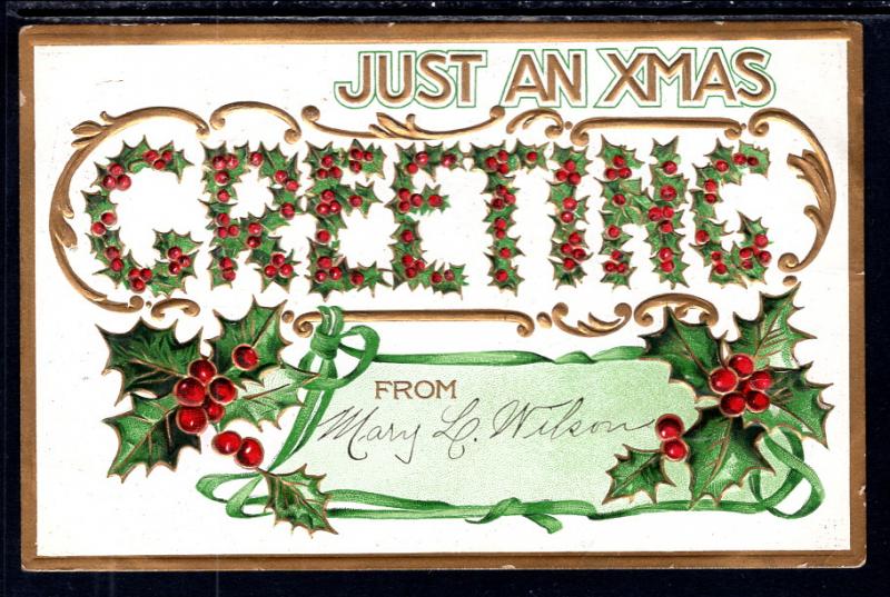 Just a Christmas Greeting,Holly