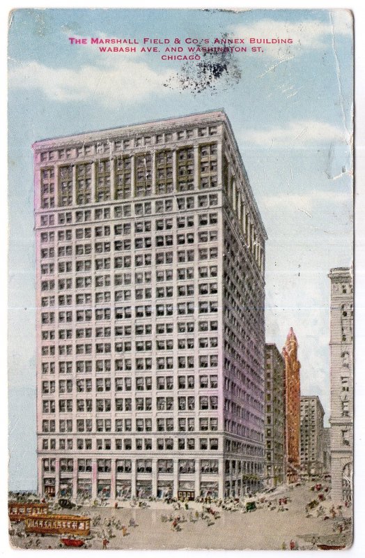 Chicago, The Marshall Field & Co.'s Annex Building, Wabash Ave and Washington St