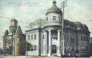 City Hall, Carnegie Library Vancouver British Columbia, Canada Unused 