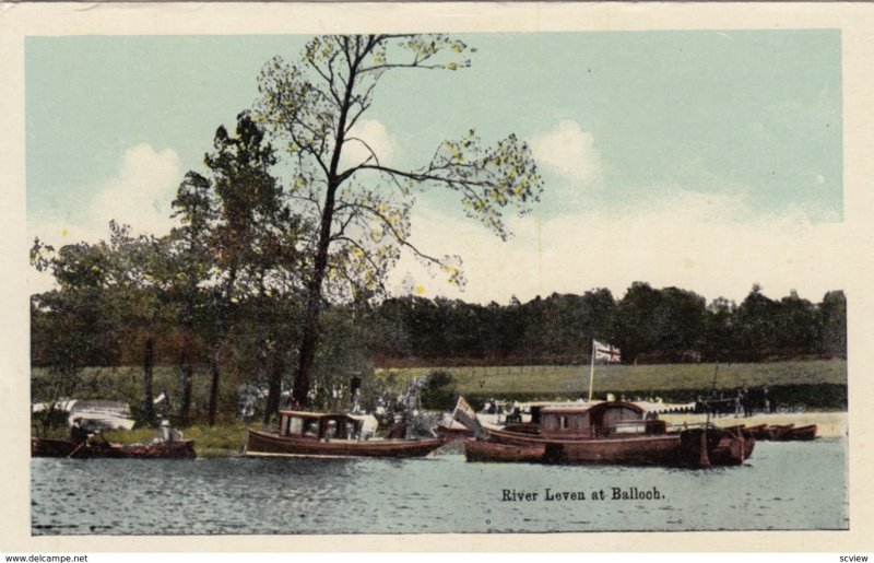 BALLOCH , Dunbartonshire, Scotland , 1900-10s ; Boats on River Leven