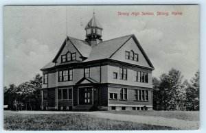 STRONG, Maine ME ~ STRONG HIGH SCHOOL 1909 Franklin County  Postcard