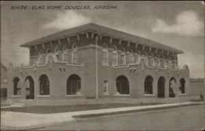 Douglas AZ Elks Home Fraternal Bldg c1910 Postcard