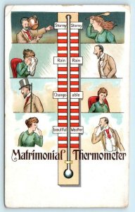 Comic Humor MATRIMONIAL THERMOMETER Beautiful, Changeable, Rain, Stormy c1910s