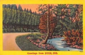 Dyer Indiana Greetings From scenic view river linen antique pc Z20725