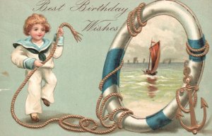 ​Vintage Postcard 1909 Best Birthday Wishes Greetings Little Boy Navy Anchor