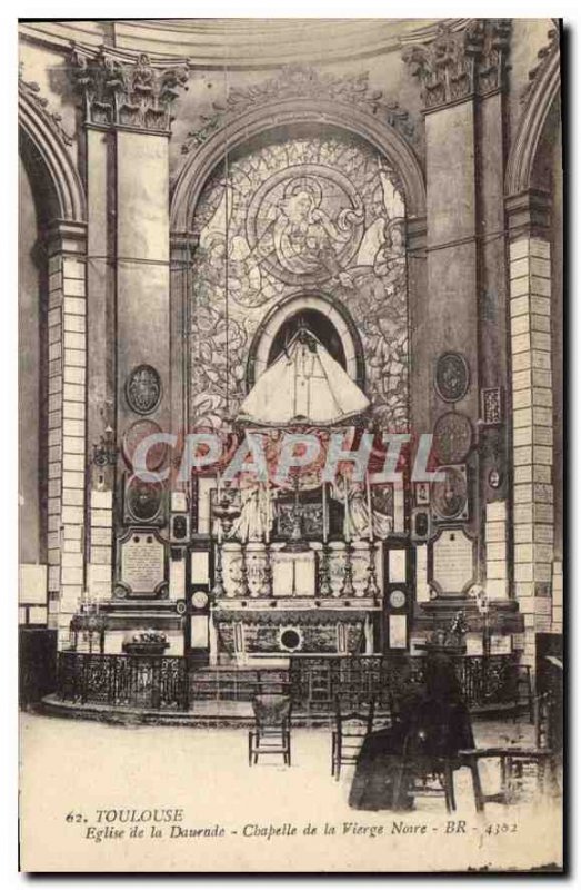 Postcard Old Toulouse Church of the sea bream Chapel of the Black Madonna