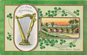 ST PATRICKS DAY~LET ERIN REMEMBER-BELFAST IRELAND-SHAWS BRIDGE~EMBOSSED POSTCARD