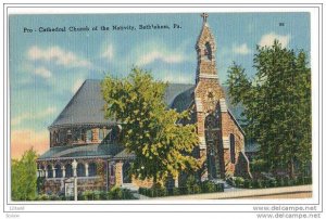 Cathedral Church of Nativity, Bethlehem, Pennsylvania, 30's 40's