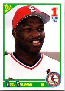 1990 Score Baseball Card Paul Coleman St Louis Cardinals sk2545