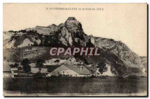 St Pierre la Cluze - and the Fort de Joux - Old Postcard