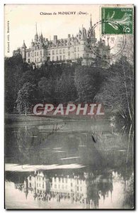 Old Postcard Chateau de Mouchy (Oise)